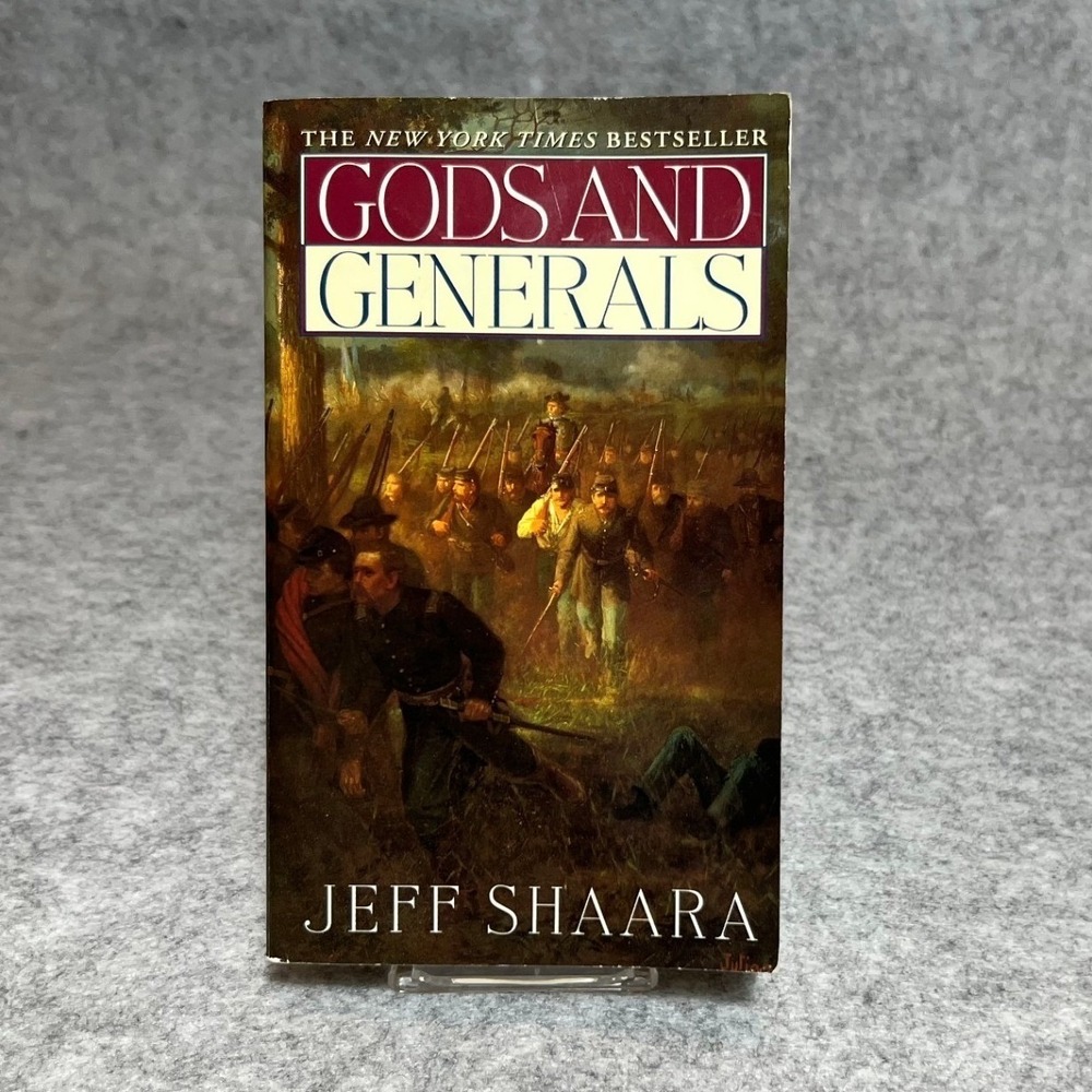 Gods and Generals by Jeff Shaara - historical fiction - paperback